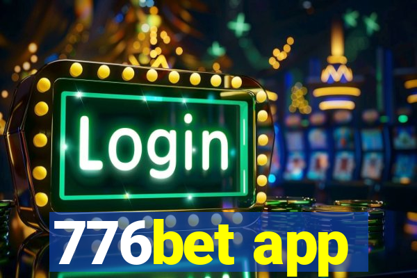 776bet app